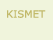 Kismet